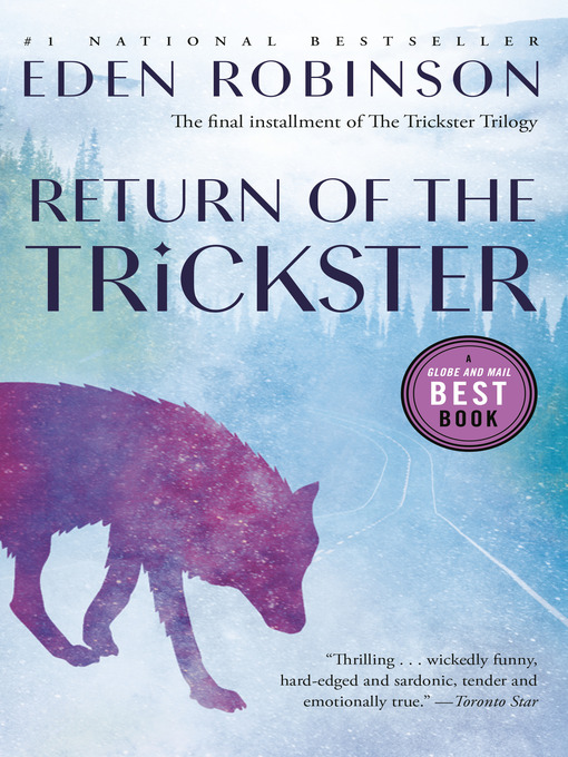 Title details for Return of the Trickster by Eden Robinson - Available